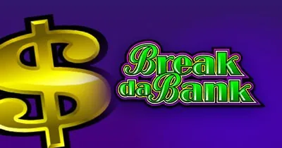 Break da Bank