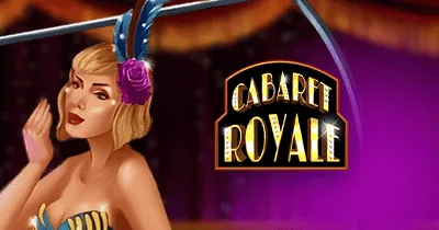 Cabaret Royale
