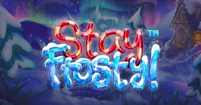 Stay Frosty!